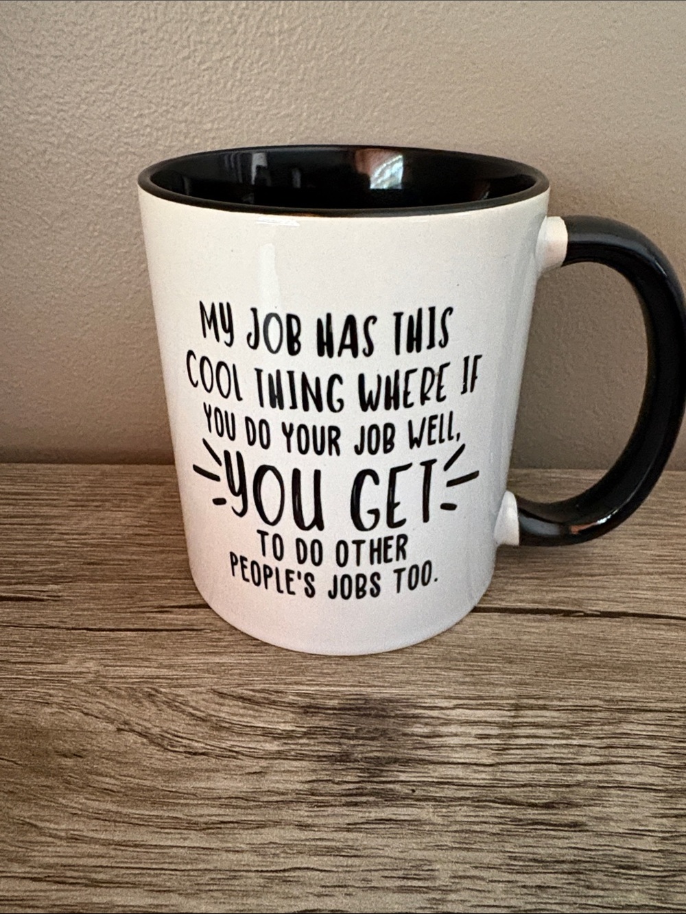 White and Black Novelty Quote Coffee Mug